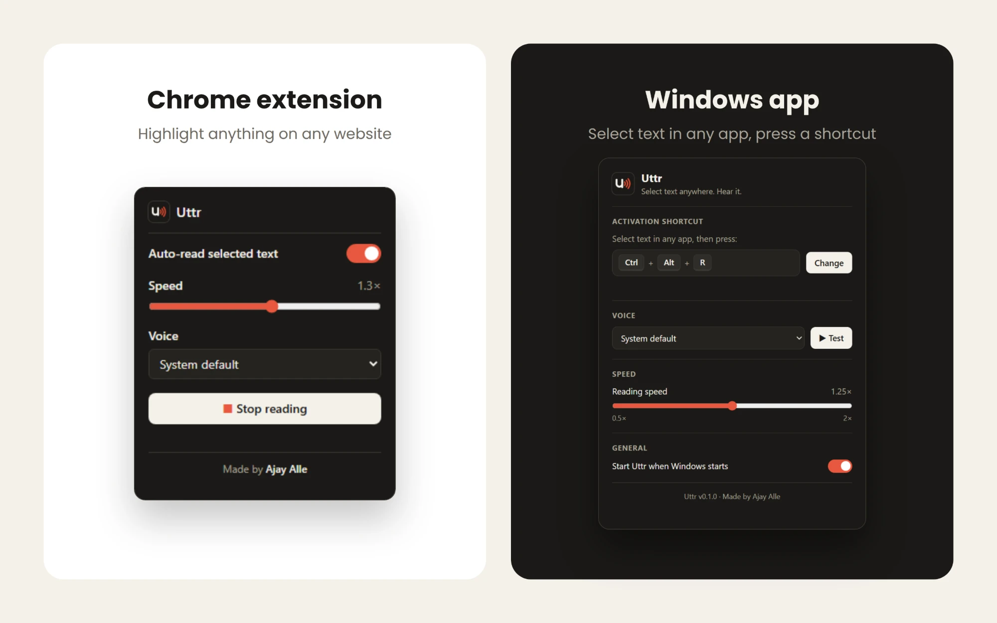 Side by side: the Uttr Chrome extension popup (highlight anything on any website) and the Uttr Windows app settings (select text in any app, press a shortcut)